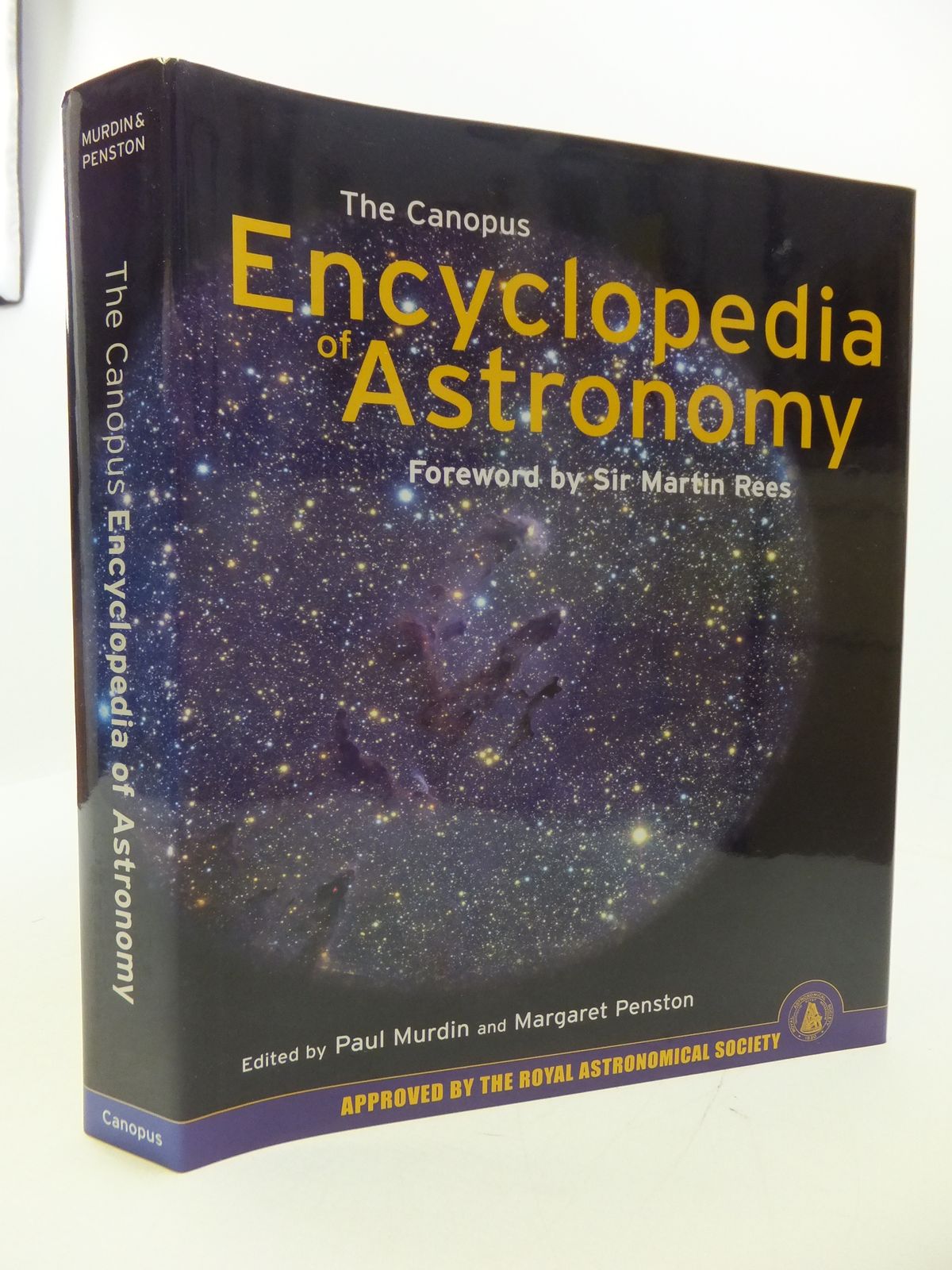 THE CANOPUS ENCYCLOPEDIA OF ASTRONOMY written by Murdin, Paul Penston