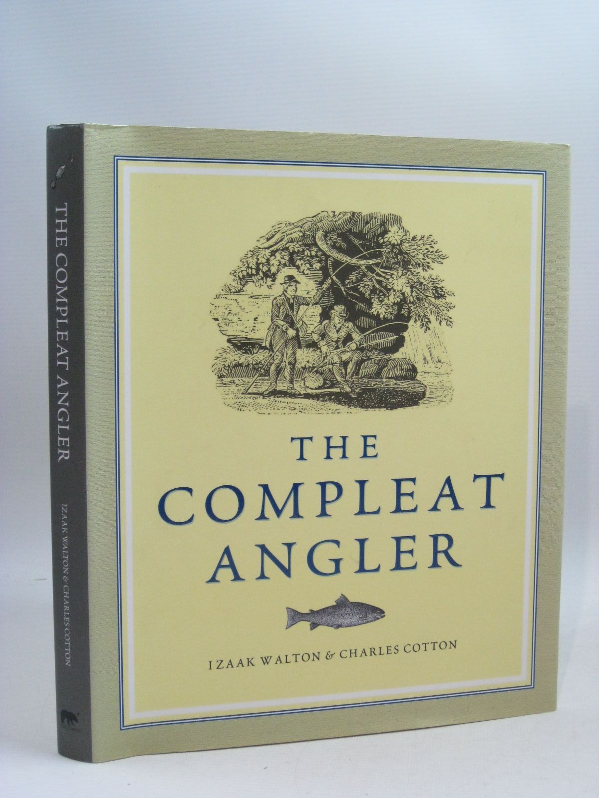 The Compleat Angler Or The Contemplative Man S Recreation