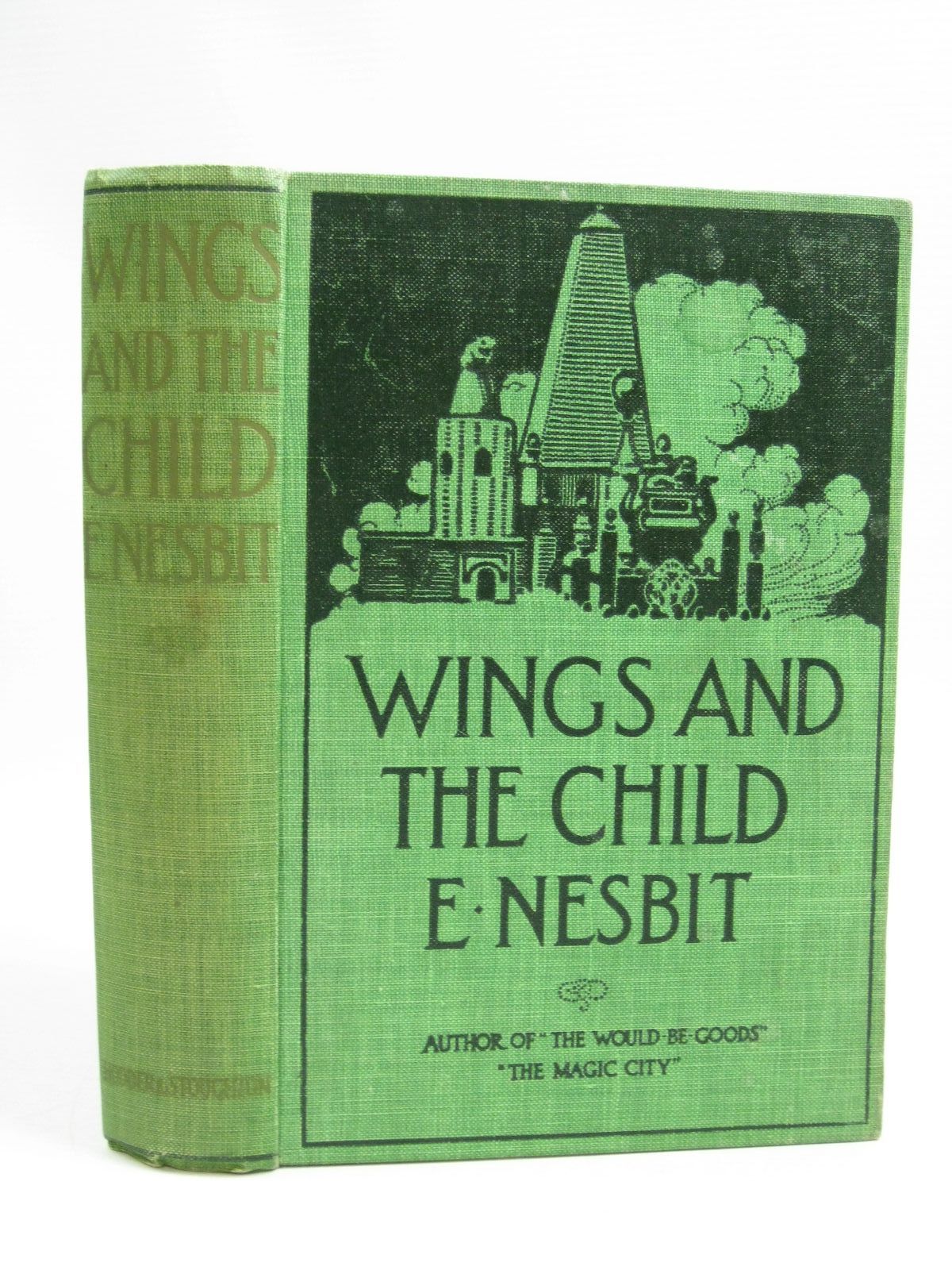 Wings And The Child Written By Nesbit E Stock Code 1505374 Stella Amp Rose S Books