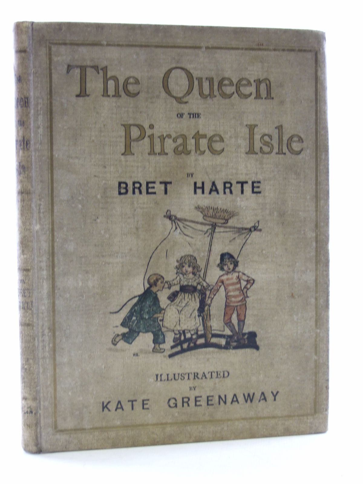 The Queen Of The Pirate Isle Written By Bret Harte Book