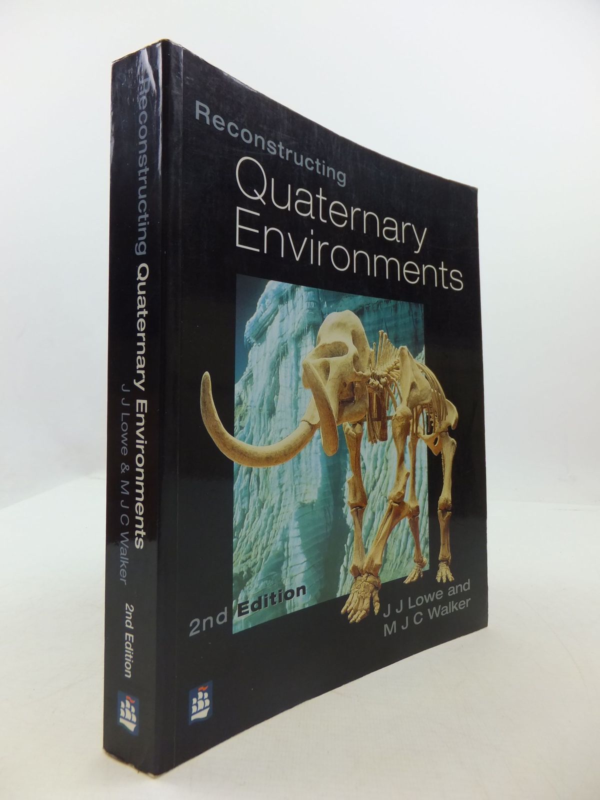 Reconstructing Quaternary Environments Written By Lowe Jj - 