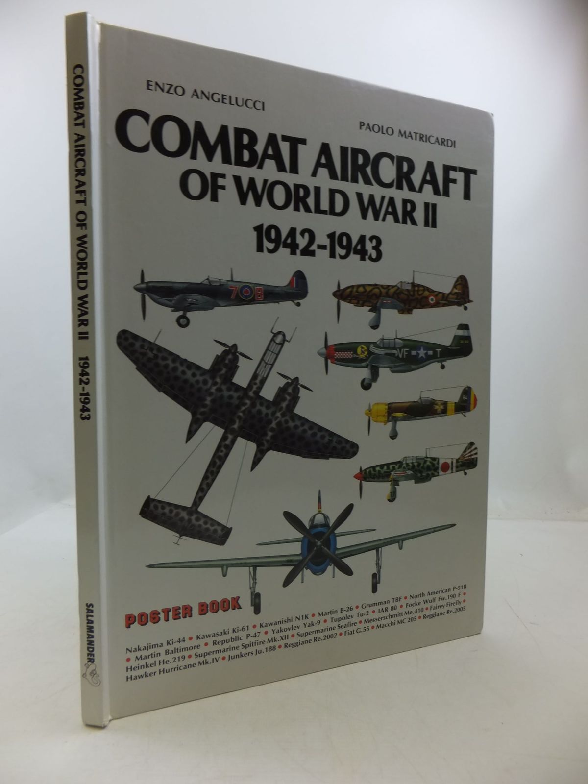 COMBAT AIRCRAFT OF WORLD WAR II 1942-1943 written by Angelucci, Enzo, STOCK CODE: 2111742 ...