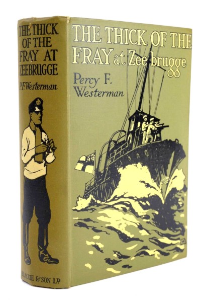 Westerman - The Thick of the Fray at Zeebrugge
