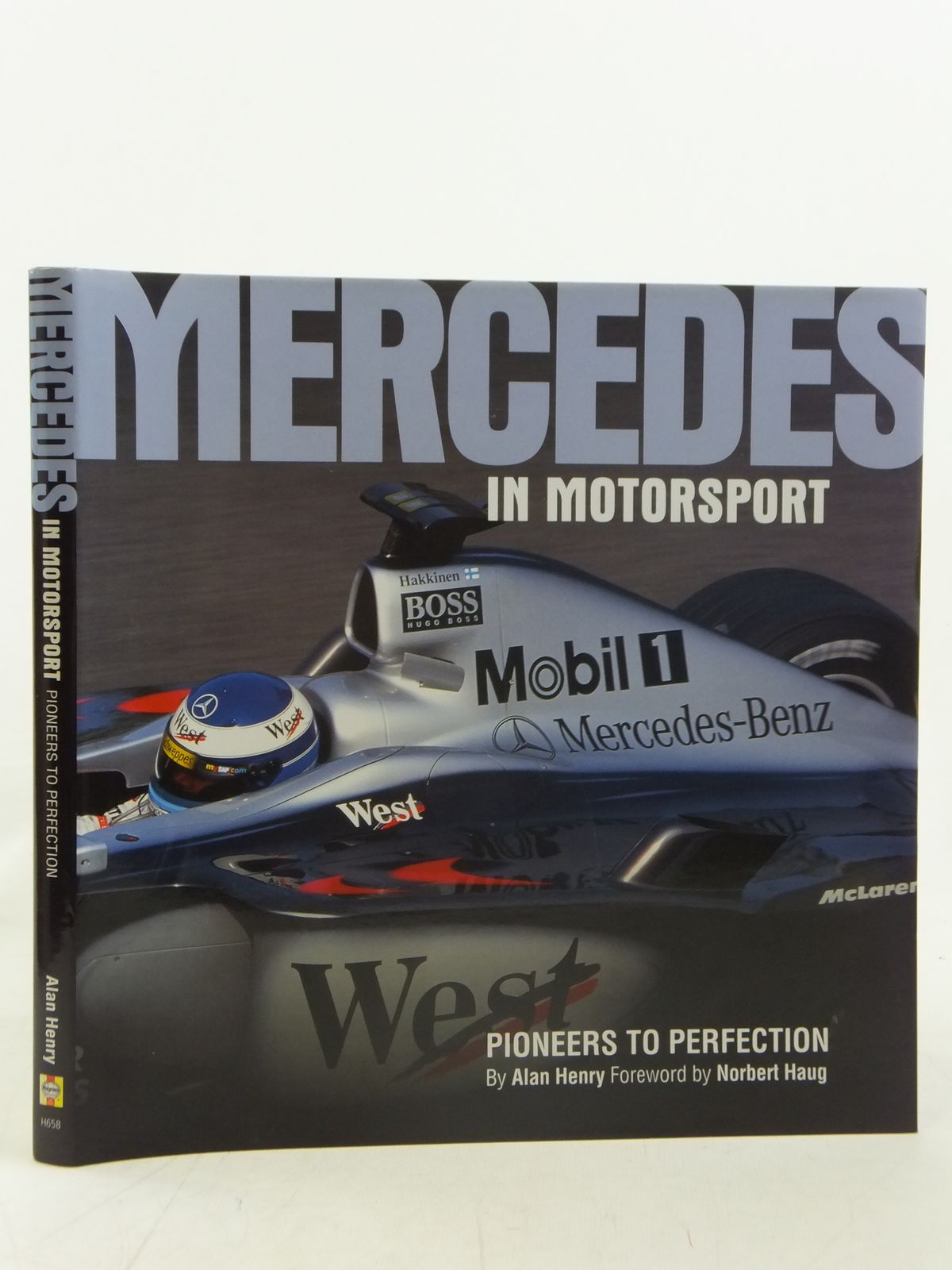 Cover of MERCEDES IN MOTORSPORT: PIONEERS TO PERFECTION by Alan Henry