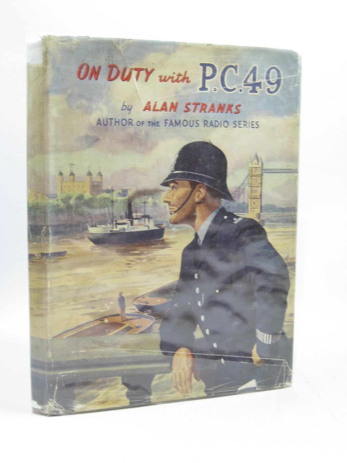 Cover of ON DUTY WITH P.C. 49 by Alan Stranks; Brian Reece