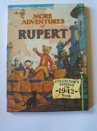 Cover of RUPERT ANNUAL 1942 (FACSIMILE) - MORE ADVENTURES OF RUPERT by Alfred Bestall
