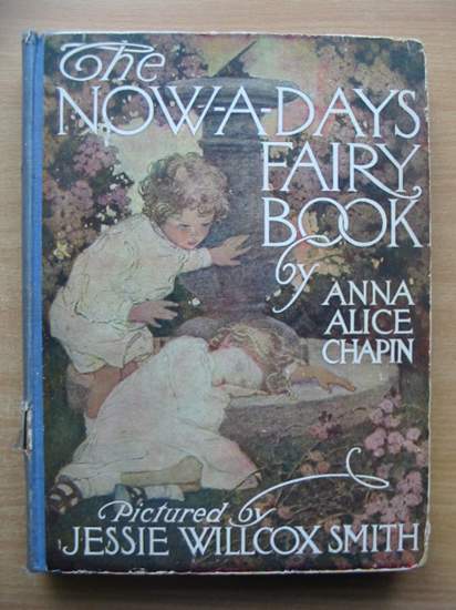 Cover of THE NOW-A-DAYS FAIRY BOOK by Anna Alice Chapin