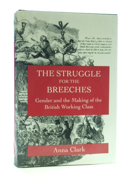 Cover of THE STRUGGLE FOR THE BREECHES by Anna Clark