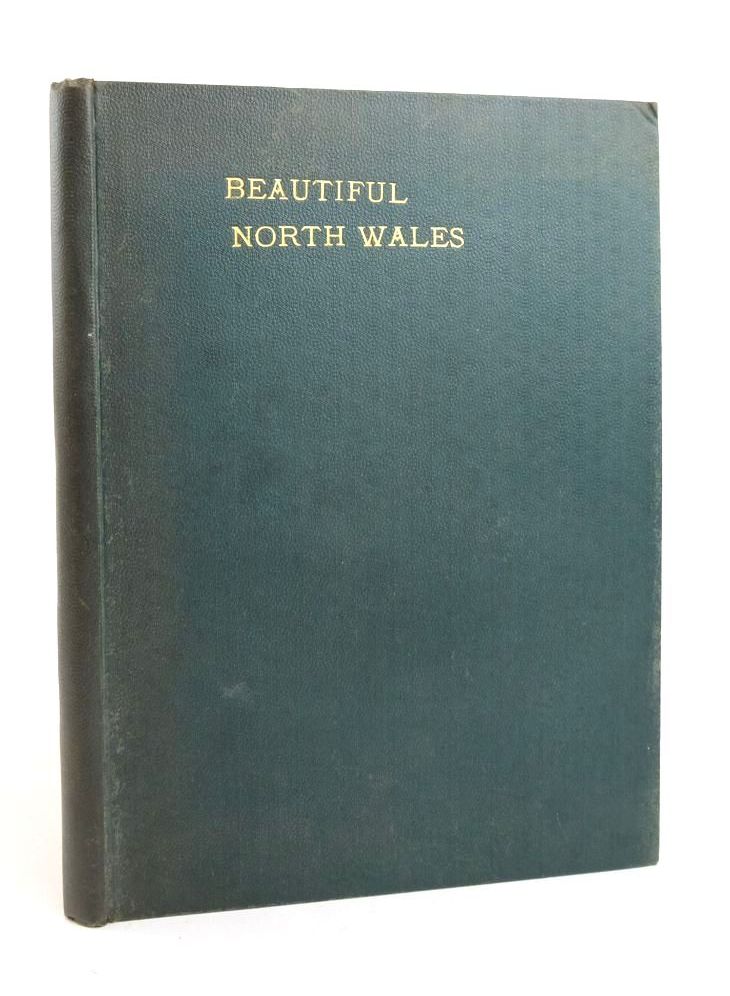 Cover of BEAUTIFUL NORTH WALES by Ashley P. Abraham