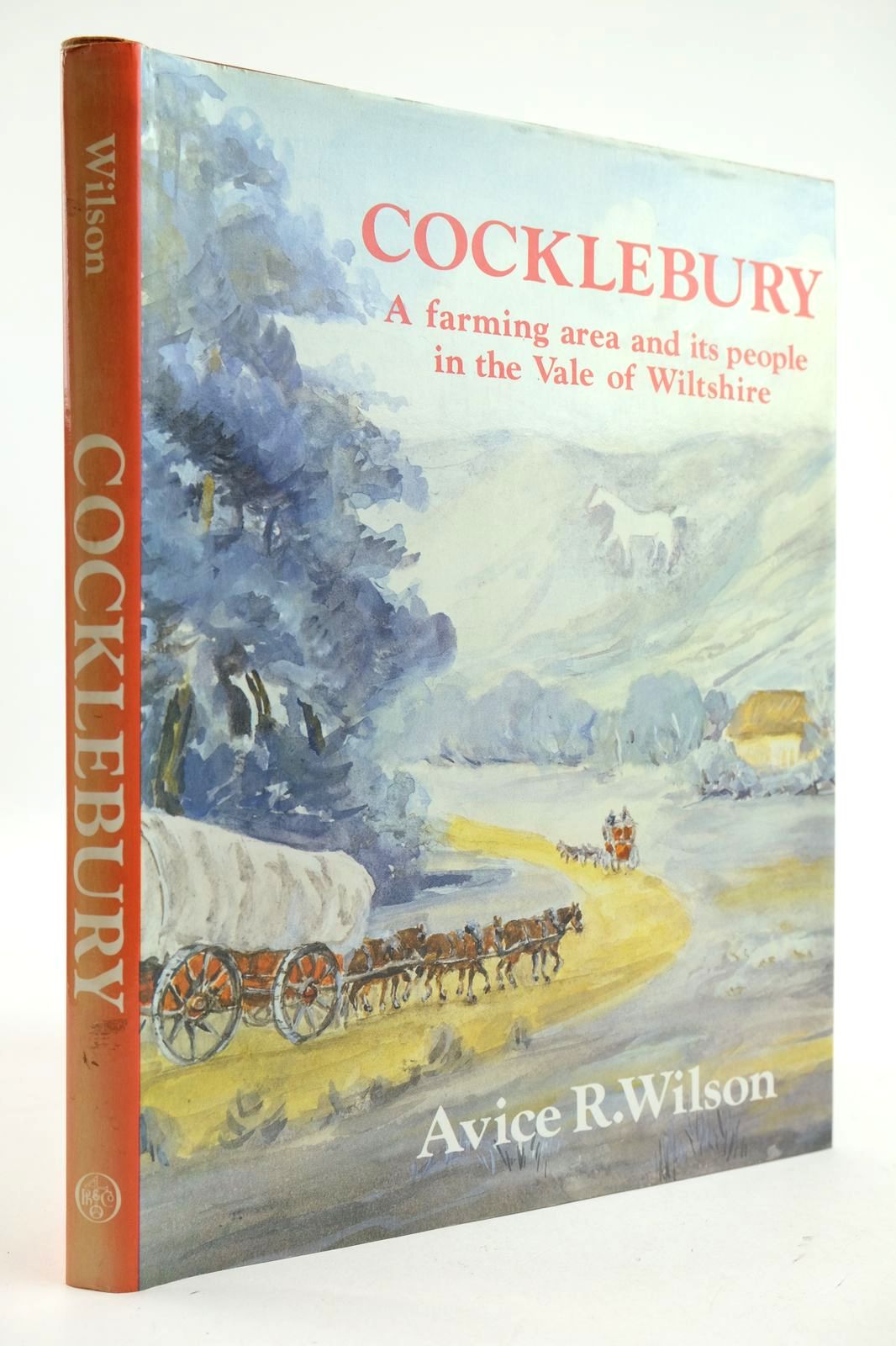 Cover of COCKLEBURY A FARMING AREA AND ITS PEOPLE IN THE VALE OF WILTSHIRE by Avice R. Wilson