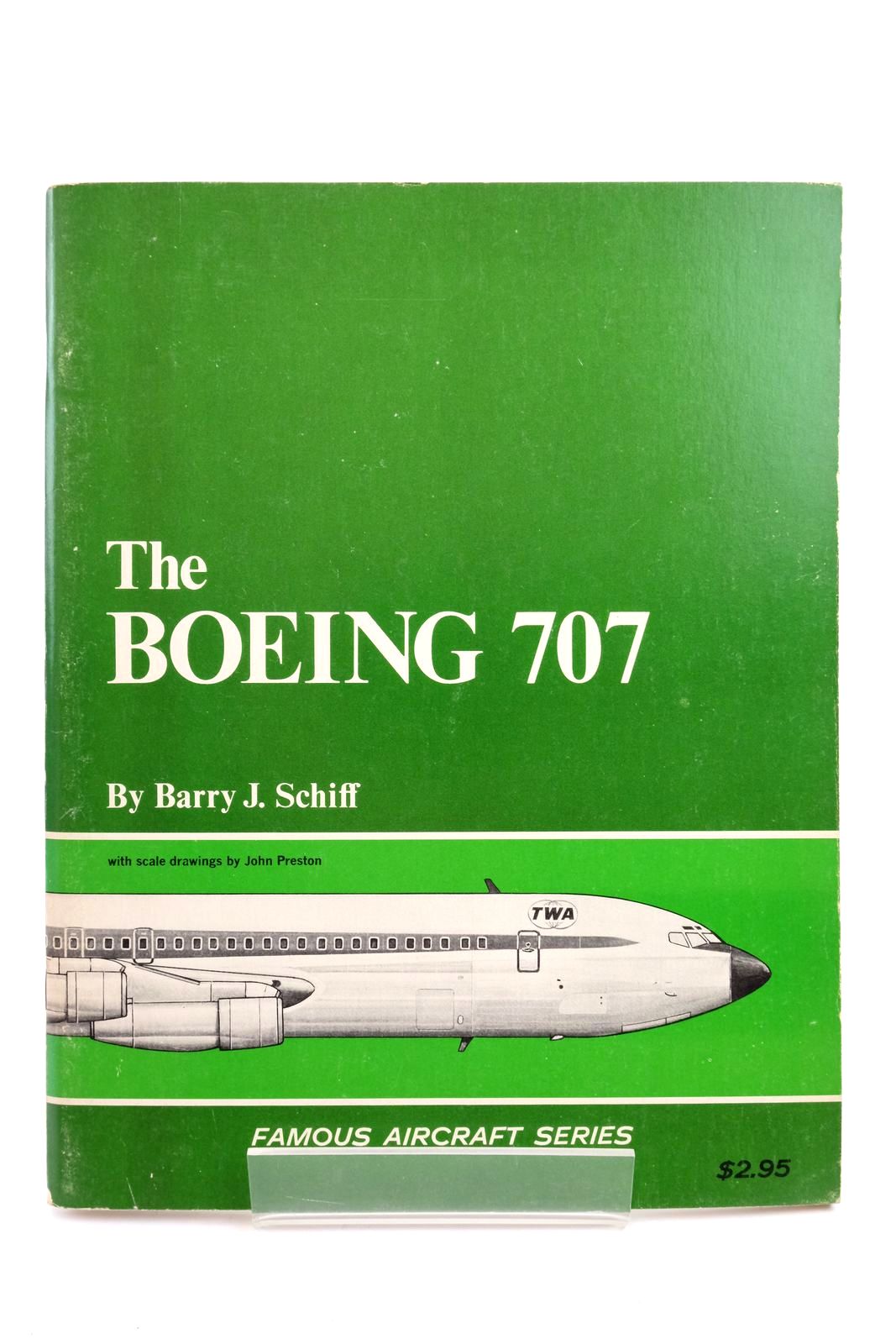 Cover of THE BOEING 707 by Barry J. Schiff