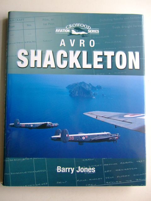 Cover of AVRO SHACKLETON (CROWOOD AVIATION SERIES) by Barry Jones