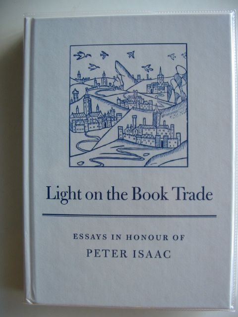 Cover of LIGHT ON THE BOOK TRADE by Barry McKay; John Hinks; Maureen Bell