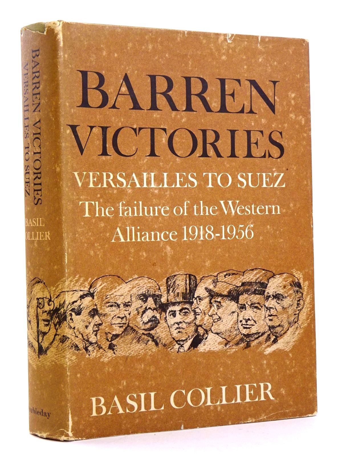 Cover of BARREN VICTORIES: VERSAILLES TO SUEZ THE FAILURE OF THE WESTERN ALLIANCE 1918-1956 by Basil Collier