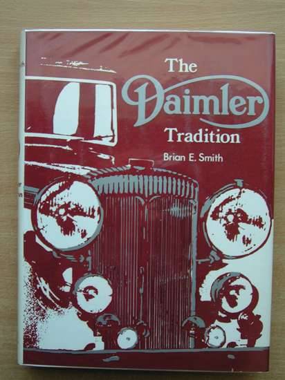 Cover of THE DAIMLER TRADITION by Brian E. Smith