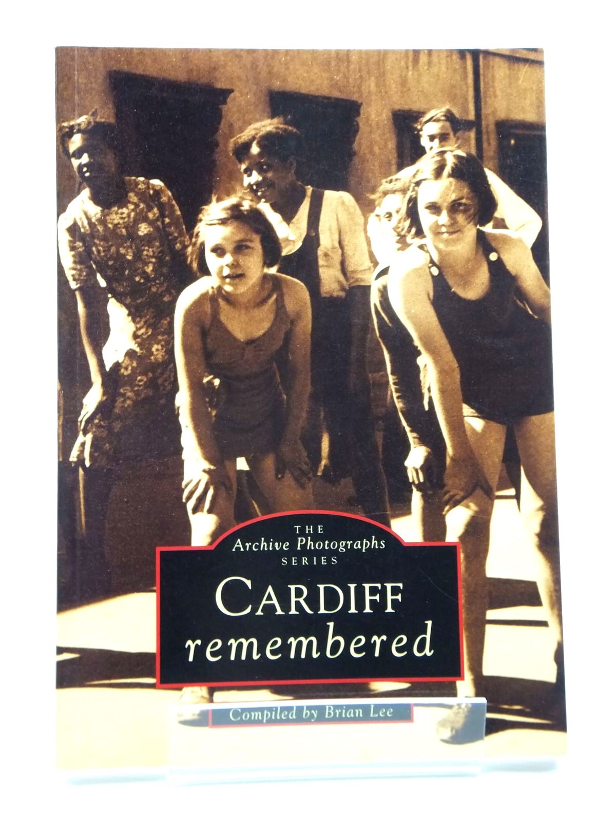 Cover of CARDIFF REMEMBERED by Brian Lee