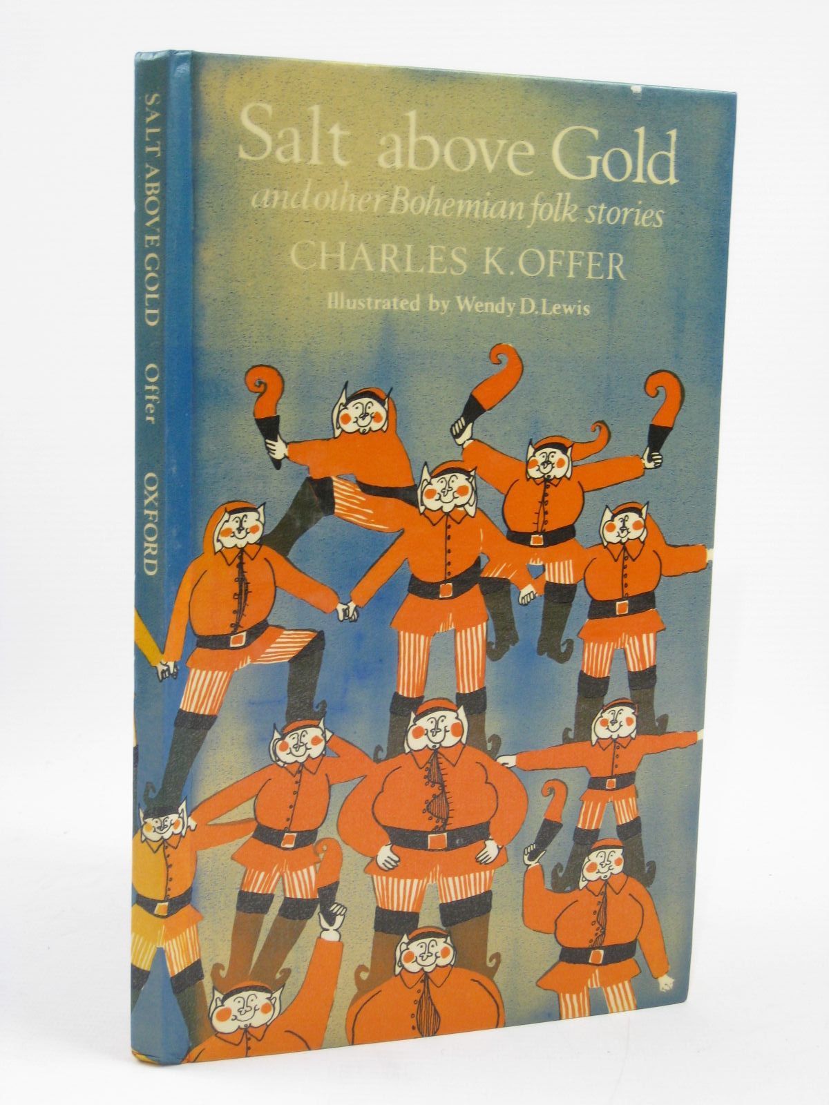 Cover of SALT ABOVE GOLD AND OTHER BOHEMIAN FOLK STORIES by Charles K. Offer