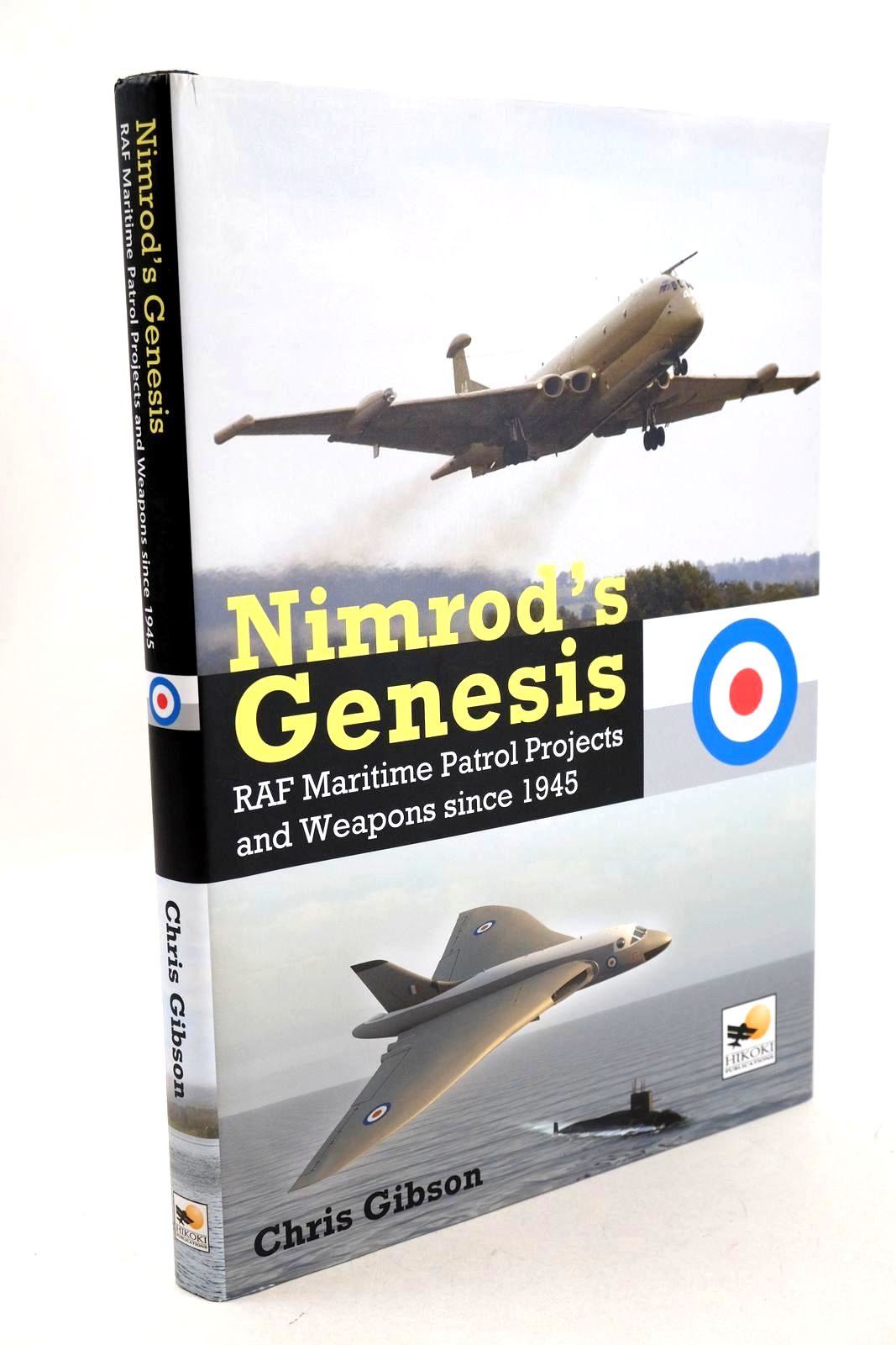 Cover of NIMROD'S GENESIS: RAF MARITIME PATROL PROJECTS AND WEAPONS SINCE 1945 by Chris Gibson