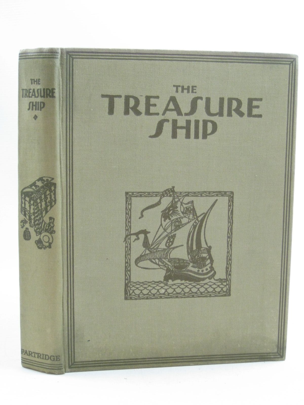 Cover of THE TREASURE SHIP by Cynthia Asquith; John Galsworthy; Hilaire Belloc; P.G. Wodehouse; A.A. Milne; Walter De La Mare;  et al