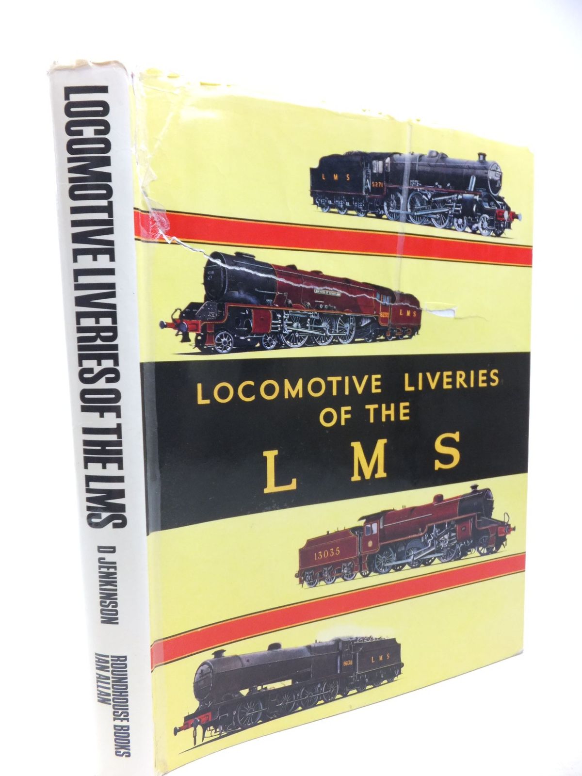 Cover of LOCOMOTIVE LIVERIES OF THE LMS by D. Jenkinson; R.J. Essery