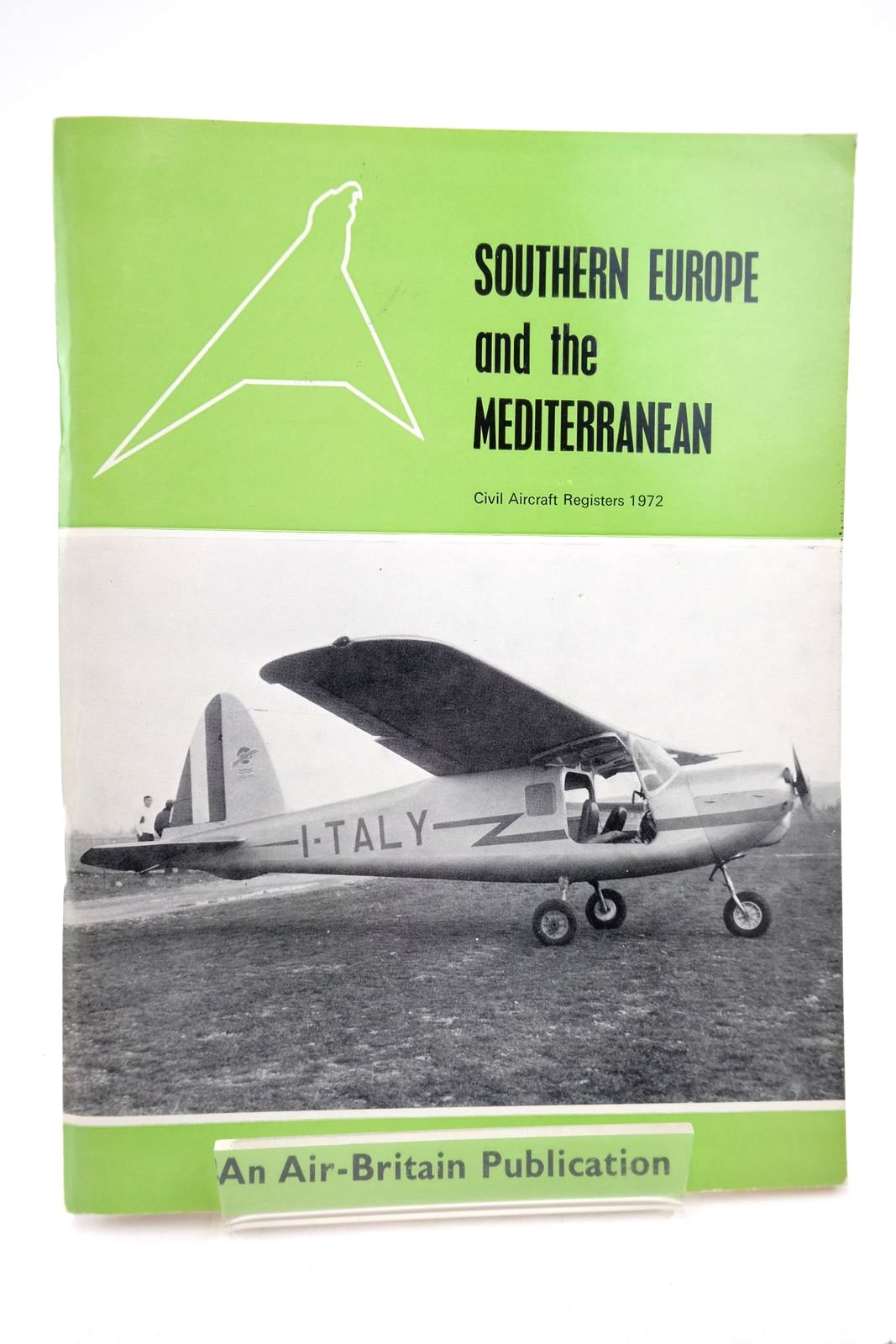 Cover of SOUTHERN EUROPE AND THE MEDITERRANEAN: CIVIL AIRCRAFT REGISTERS 1972 by D. Partington