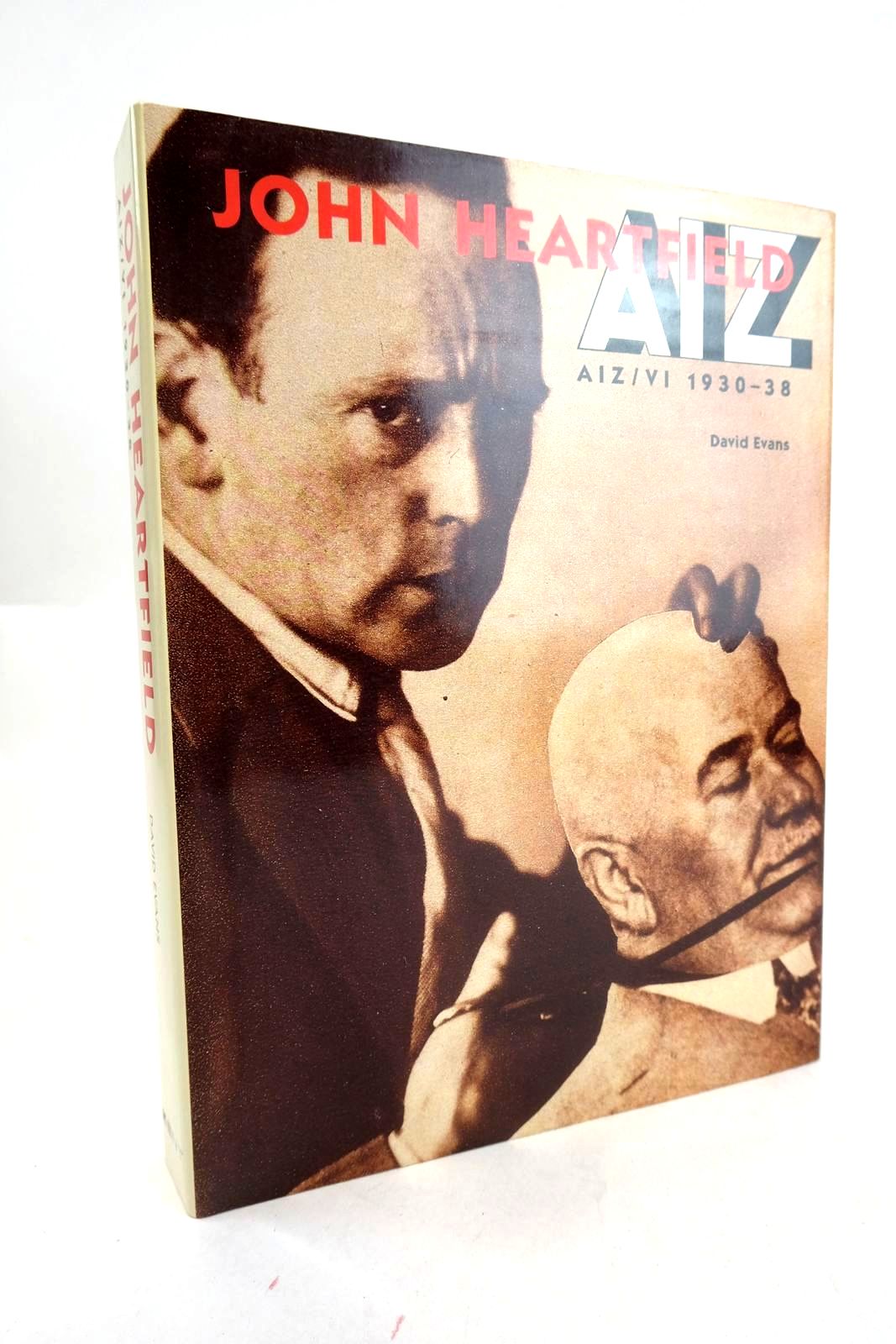 Cover of JOHN HEARTFIELD AIZ/VI 1930-38 by David Evans
