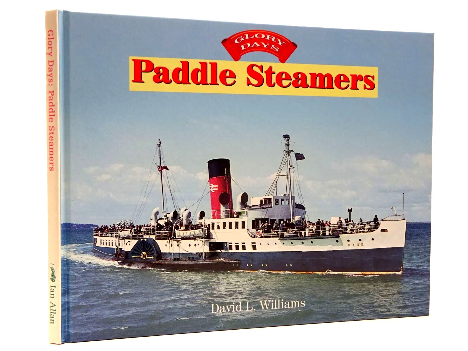 Cover of PADDLE STEAMERS (GLORY DAYS) by David L. Williams