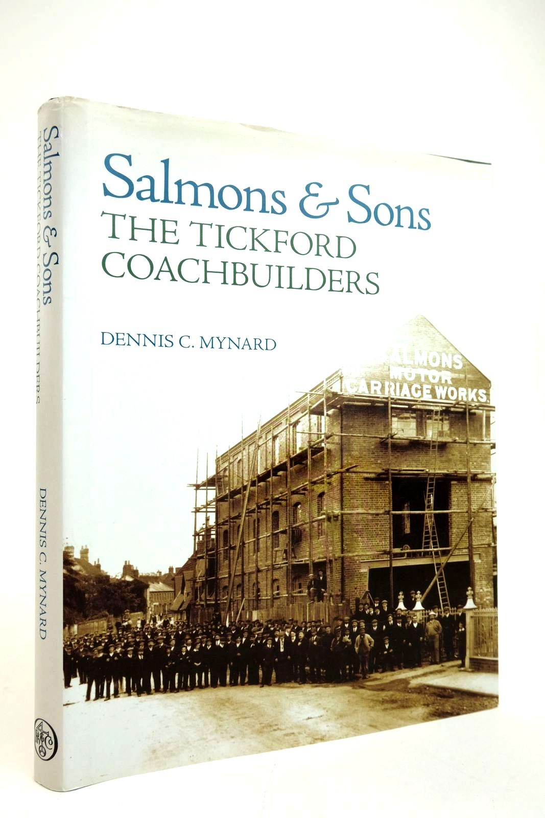 Cover of SALMONS &amp; SONS: THE TICKFORD COACHBUILDERS by Dennis C. Mynard