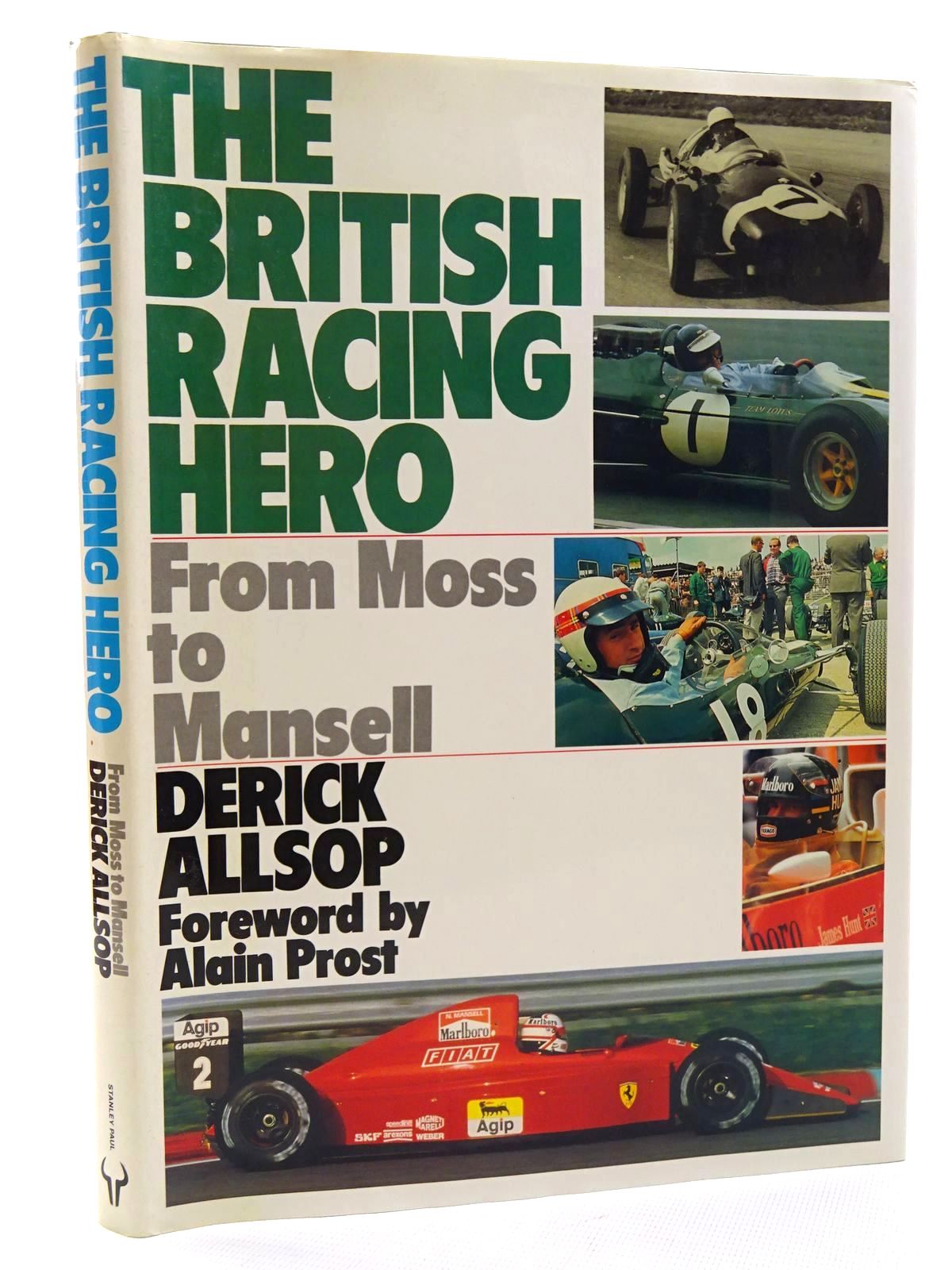 Cover of THE BRITISH RACING HERO: FROM MOSS TO MANSELL by Derick Allsop