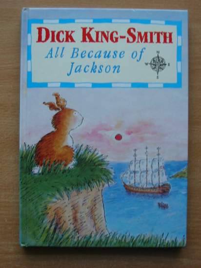 Cover of ALL BECAUSE OF JACKSON by Dick King-Smith