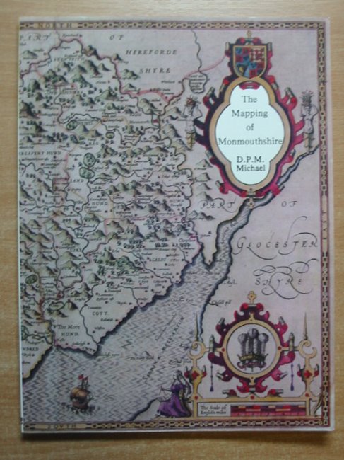 Cover of THE MAPPING OF MONMOUTHSHIRE by D.P.M. Michael