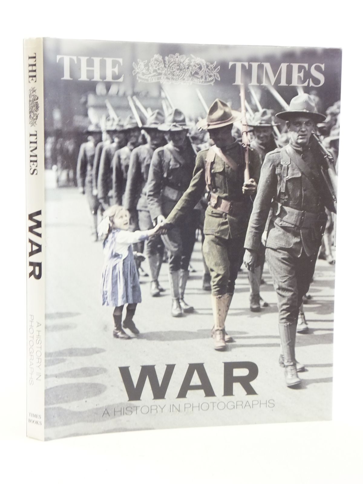 Cover of THE TIMES WAR A HISTORY IN PHOTOGRAPHS by Duncan Anderson