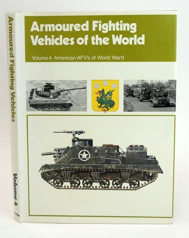 Cover of AMERICAN AFVS OF WORLD WAR II (ARMOURED FIGHTING VEHICLES OF THE WORLD VOLUME 4) by Duncan Crow