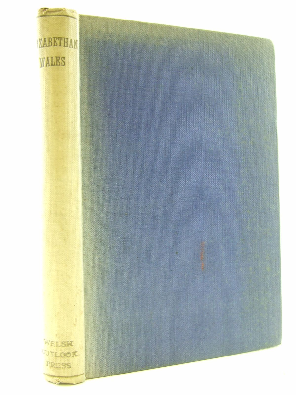 Cover of SOME STUDIES OF ELIZABETHAN WALES by E. Roland Williams