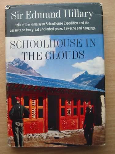 Cover of SCHOOLHOUSE IN THE CLOUDS by Edmund Hillary