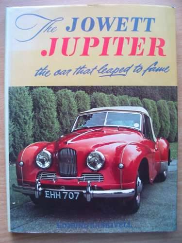 Cover of THE JOWETT JUPITER: THE CAR THAT LEAPED TO FAME by Edmund Nankivell
