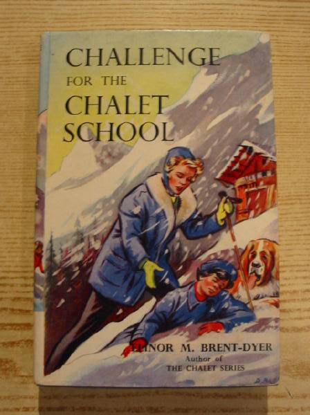 Cover of CHALLENGE FOR THE CHALET SCHOOL by Elinor M. Brent-Dyer