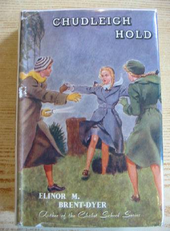 Cover of CHUDLEIGH HOLD by Elinor M. Brent-Dyer