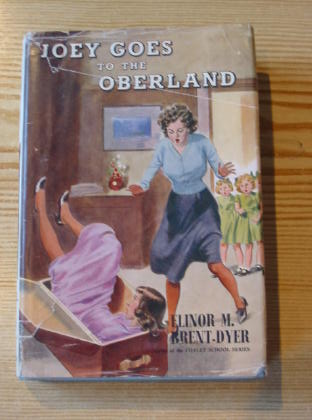Cover of JOEY GOES TO THE OBERLAND by Elinor M. Brent-Dyer