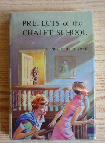 Cover of PREFECTS OF THE CHALET SCHOOL by Elinor M. Brent-Dyer