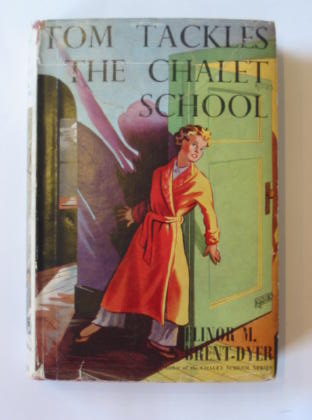 Cover of TOM TACKLES THE CHALET SCHOOL by Elinor M. Brent-Dyer