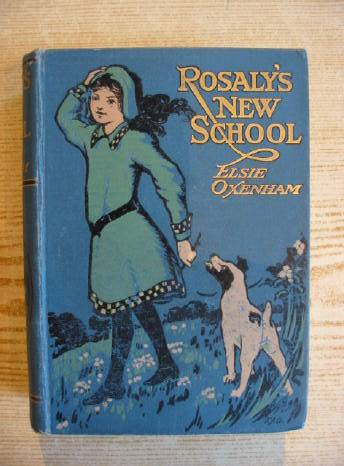 Cover of ROSALY'S NEW SCHOOL by Elsie J. Oxenham
