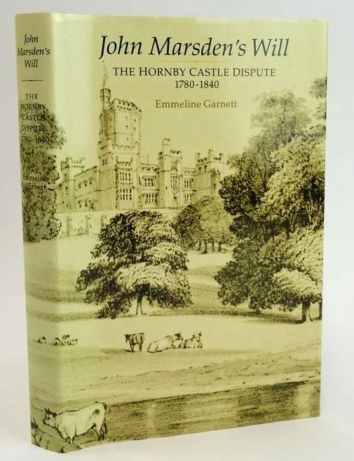 Cover of JOHN MARSDEN'S WILL: THE HORNBY ESTATE CASE 1780-1840 by Emmeline Garnett