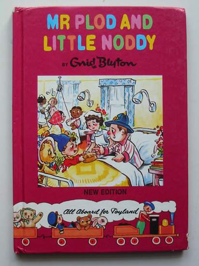 Cover of MR. PLOD AND LITTLE NODDY by Enid Blyton