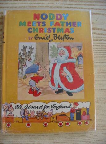 Cover of NODDY MEETS FATHER CHRISTMAS by Enid Blyton