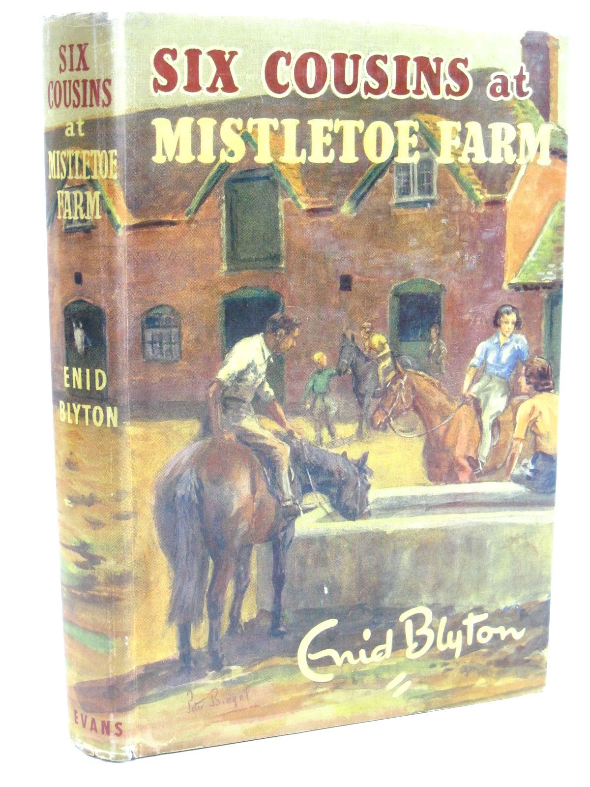 Cover of SIX COUSINS AT MISTLETOE FARM by Enid Blyton