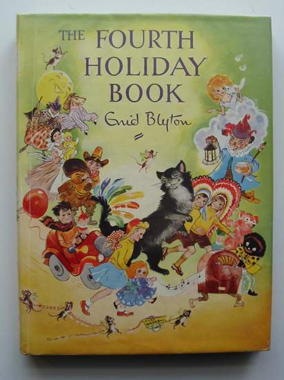 Cover of THE FOURTH HOLIDAY BOOK by Enid Blyton