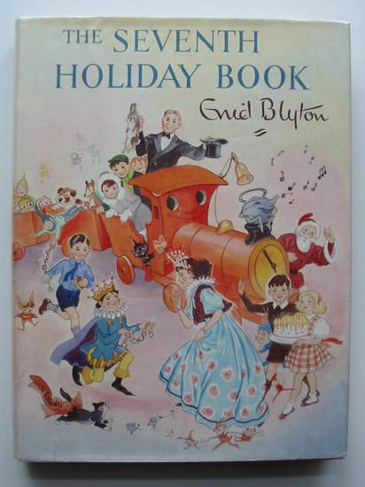 Cover of THE SEVENTH HOLIDAY BOOK by Enid Blyton