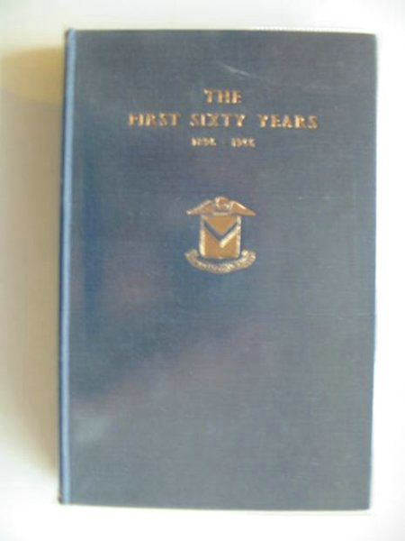 Cover of THE FIRST SIXTY YEARS 1896-1956 by E.P. Glover