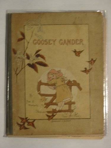 Cover of GOOSEY GANDER by F.E. Weatherly
